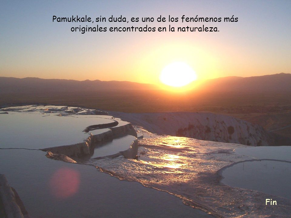 Pamukkale, sin duda, es uno de los fenómenos más originales encontrados en la naturaleza.