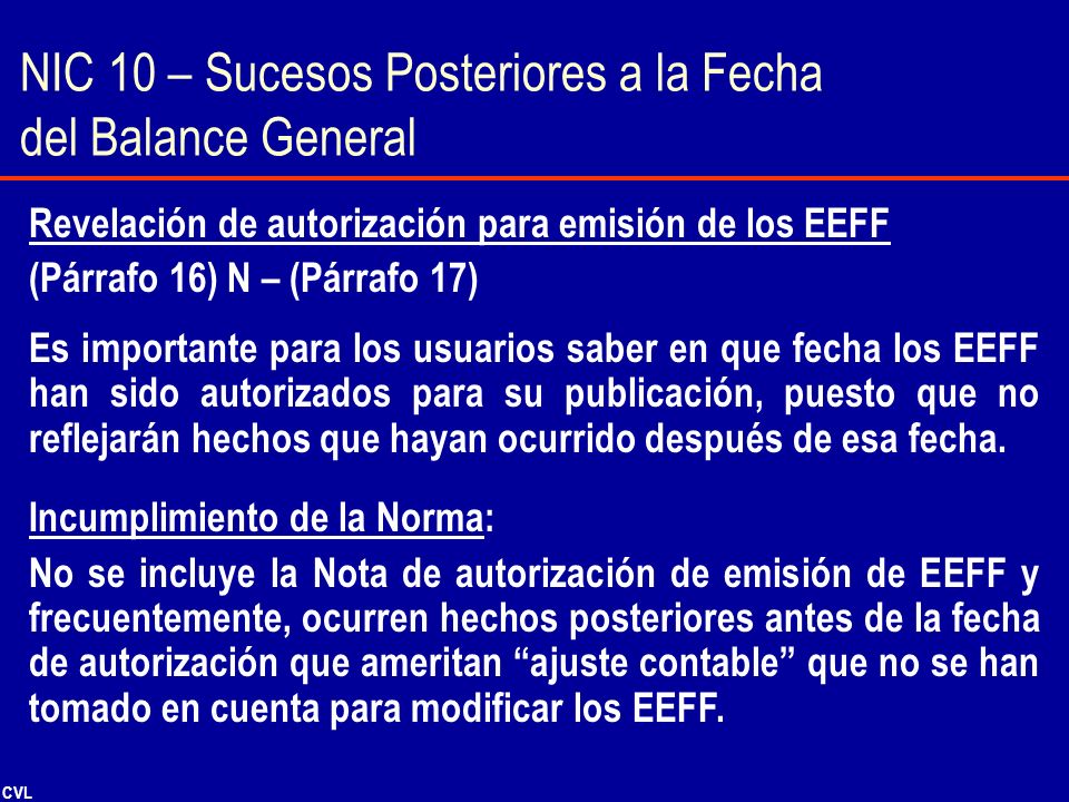 NIC 10 – Sucesos Posteriores a la Fecha del Balance General