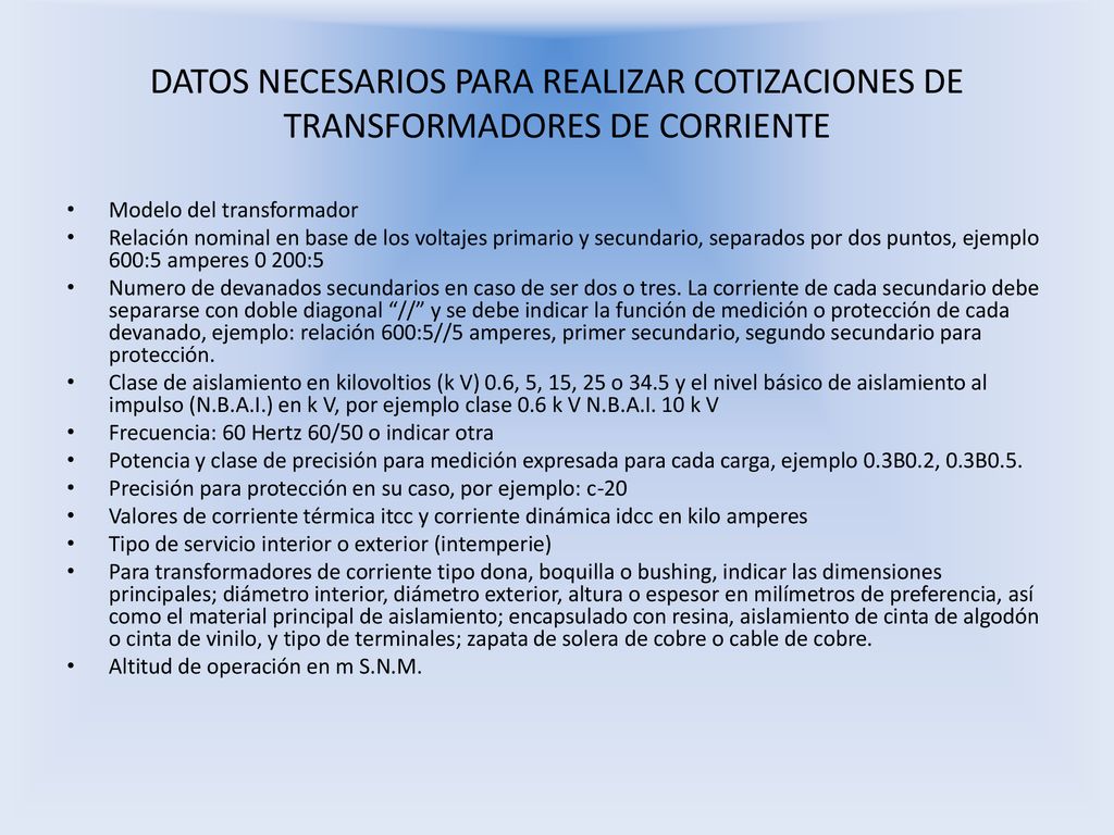 DATOS NECESARIOS PARA REALIZAR COTIZACIONES DE TRANSFORMADORES DE CORRIENTE