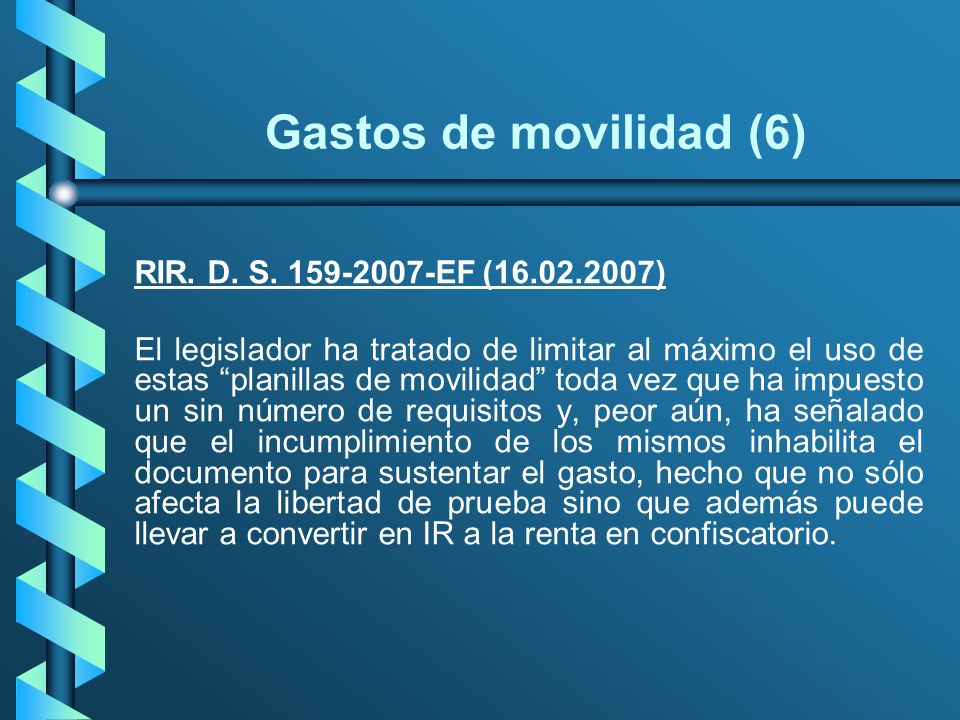 Gastos de movilidad (6) RIR. D. S EF ( )