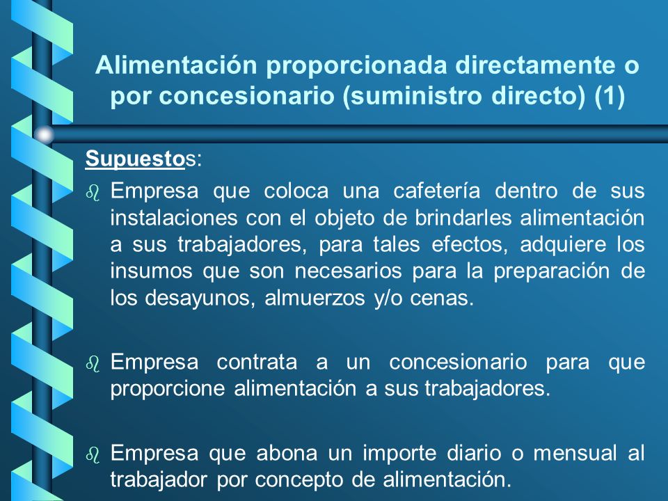 Alimentación proporcionada directamente o por concesionario (suministro directo) (1)