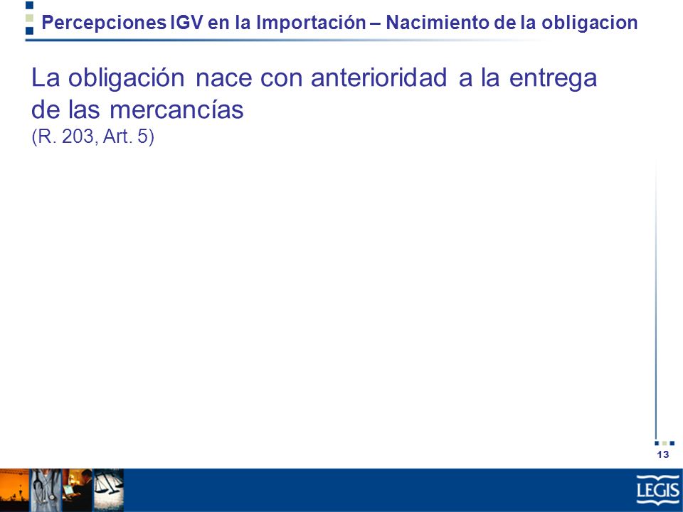 Percepciones IGV en la Importación – Nacimiento de la obligacion