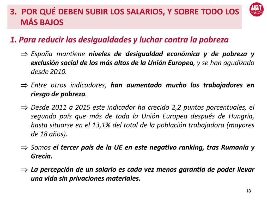 3. POR QUÉ DEBEN SUBIR LOS SALARIOS, Y SOBRE TODO LOS MÁS BAJOS