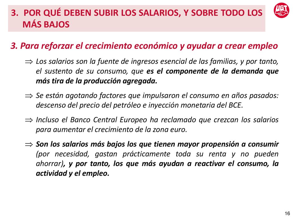 3. POR QUÉ DEBEN SUBIR LOS SALARIOS, Y SOBRE TODO LOS MÁS BAJOS
