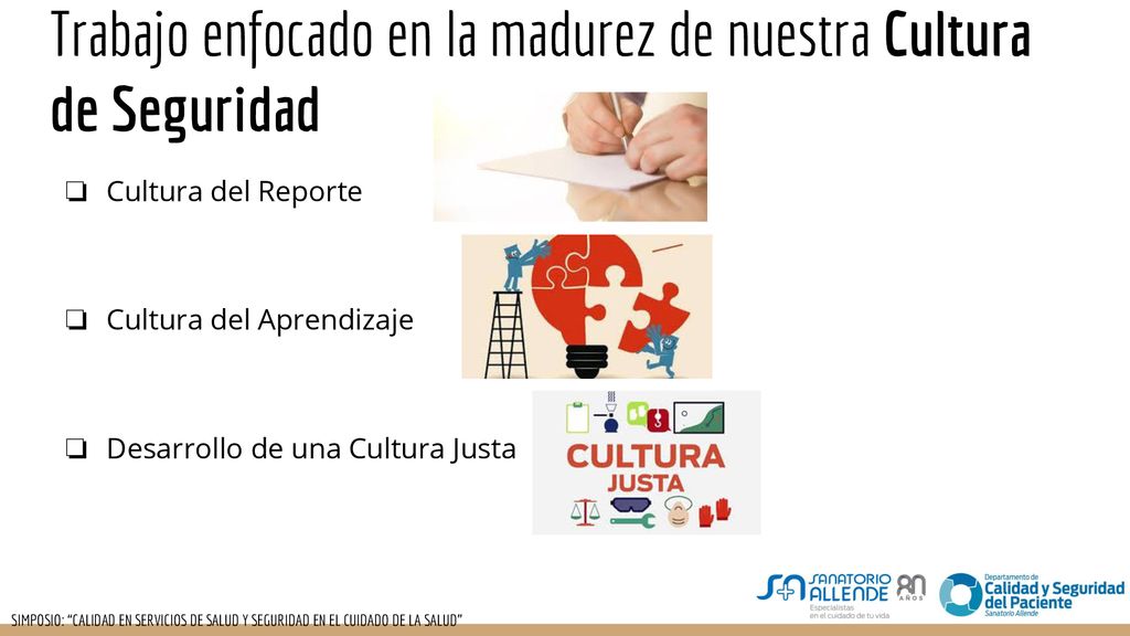 Trabajo enfocado en la madurez de nuestra Cultura de Seguridad