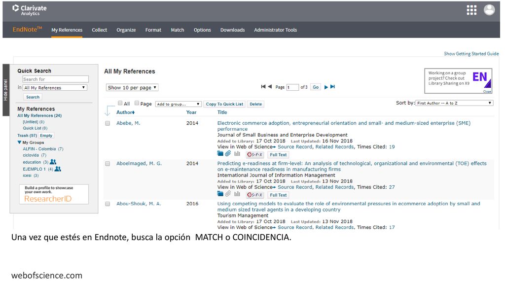 Una vez que estés en Endnote, busca la opción MATCH o COINCIDENCIA.