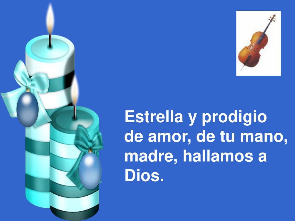 Estrella y prodigio de amor, de tu mano, madre, hallamos a Dios.