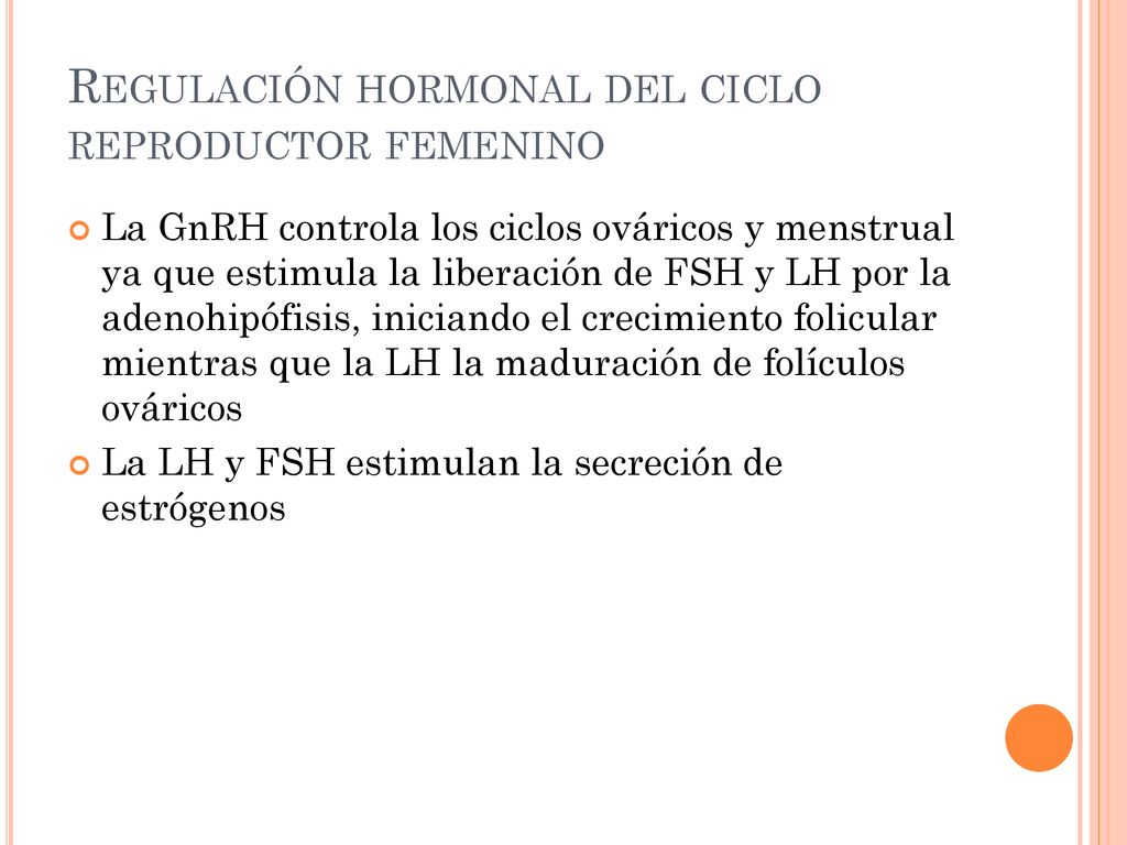 Regulación hormonal del ciclo reproductor femenino