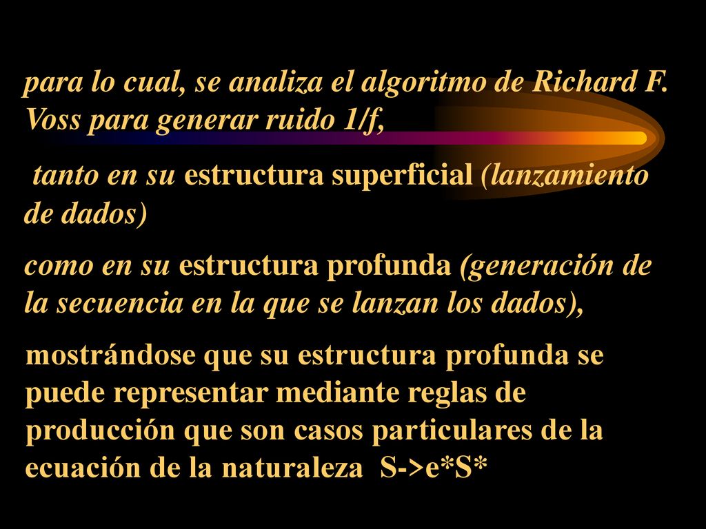 para lo cual, se analiza el algoritmo de Richard F