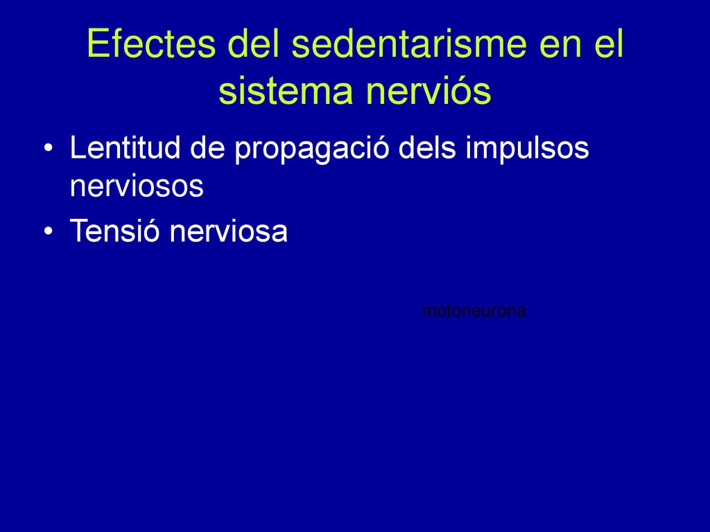 Efectes del sedentarisme en el sistema nerviós
