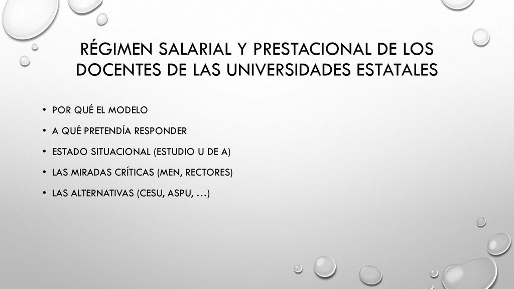 régimen salarial y prestacional de los docentes de las Universidades Estatales