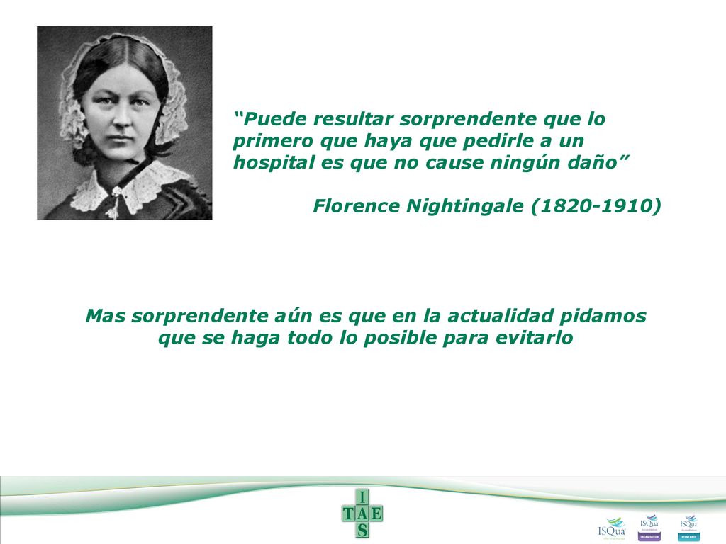 Puede resultar sorprendente que lo primero que haya que pedirle a un hospital es que no cause ningún daño