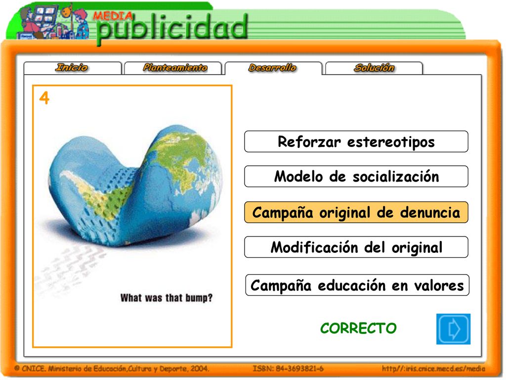4 Reforzar estereotipos Modelo de socialización