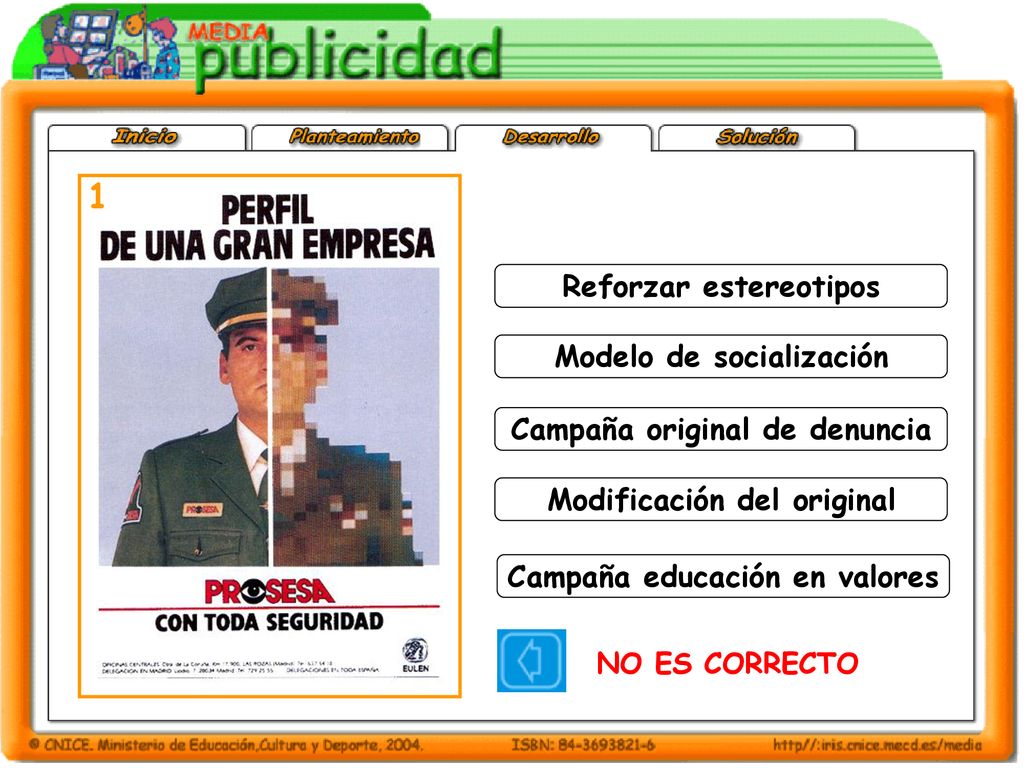 1 Reforzar estereotipos Modelo de socialización