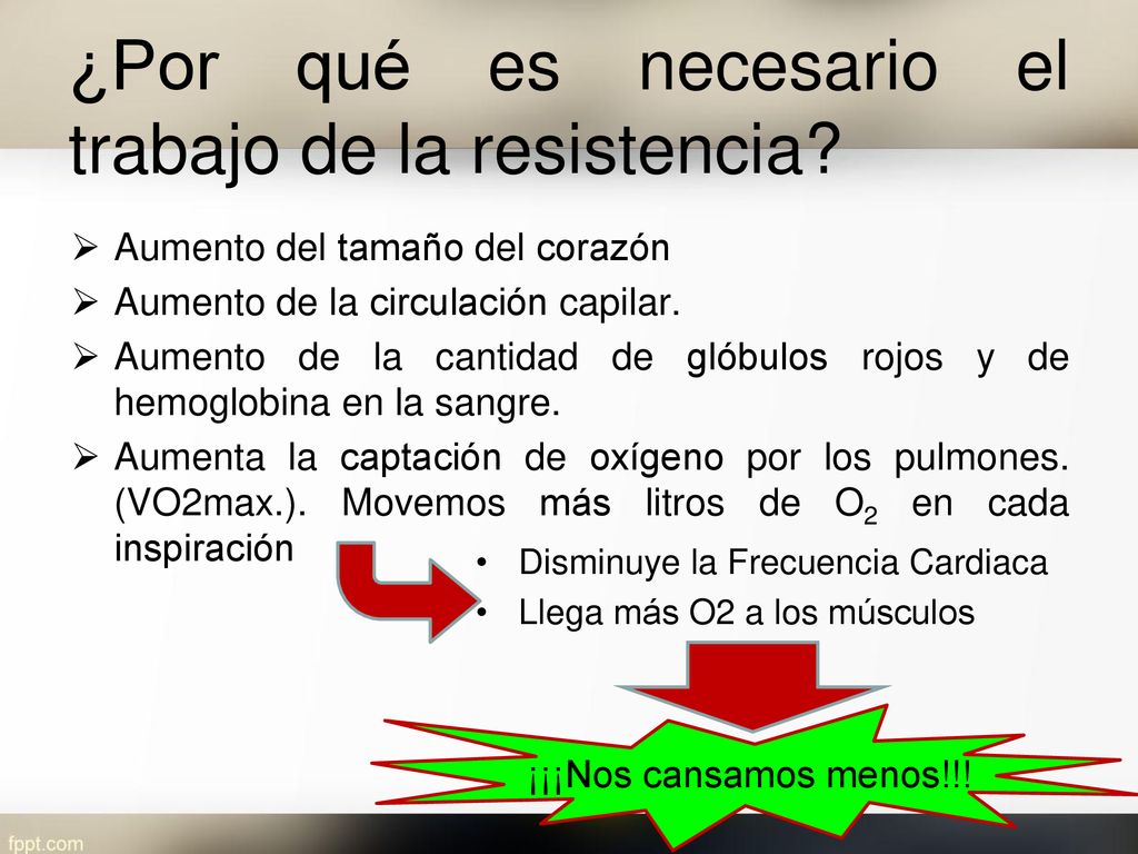 ¿Por qué es necesario el trabajo de la resistencia