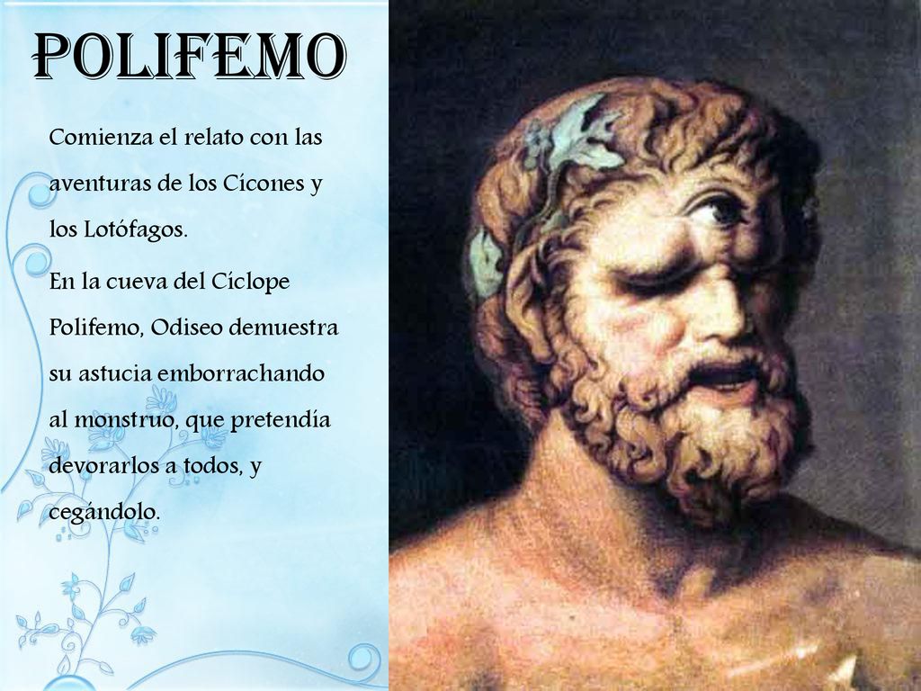 polifemo Comienza el relato con las aventuras de los Cícones y los Lotófagos.