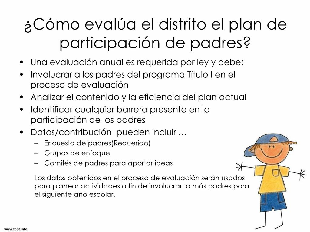 ¿Cómo evalúa el distrito el plan de participación de padres