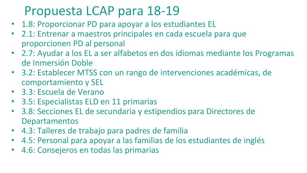Propuesta LCAP para : Proporcionar PD para apoyar a los estudiantes EL.
