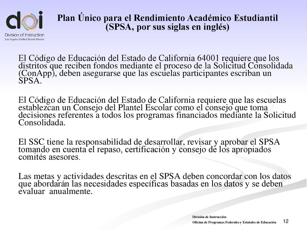 Plan Único para el Rendimiento Académico Estudiantil (SPSA, por sus siglas en inglés)