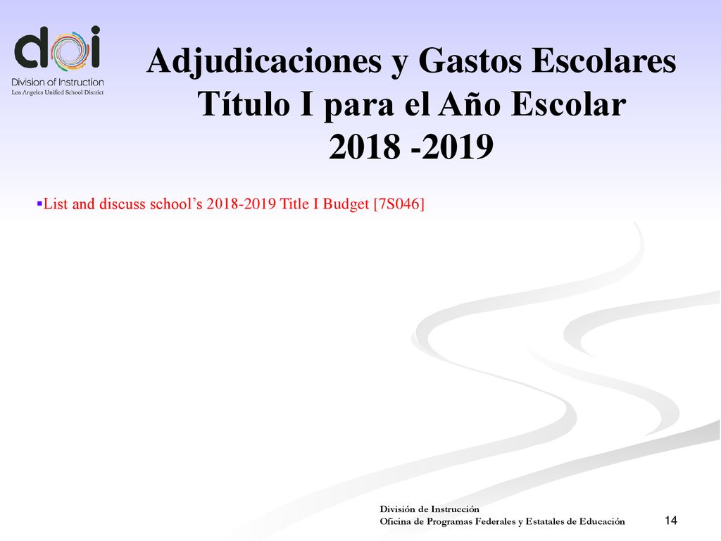 Adjudicaciones y Gastos Escolares Título I para el Año Escolar