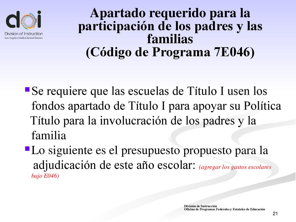 Apartado requerido para la participación de los padres y las familias