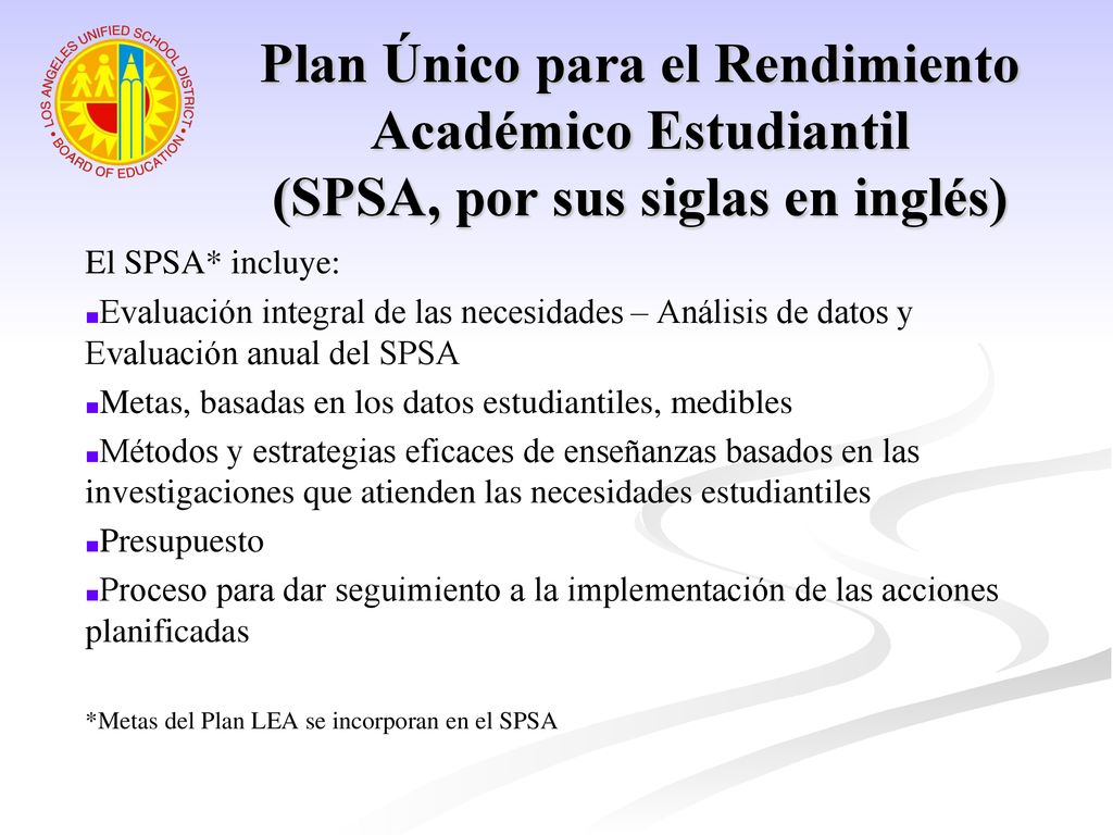 Plan Único para el Rendimiento Académico Estudiantil (SPSA, por sus siglas en inglés)