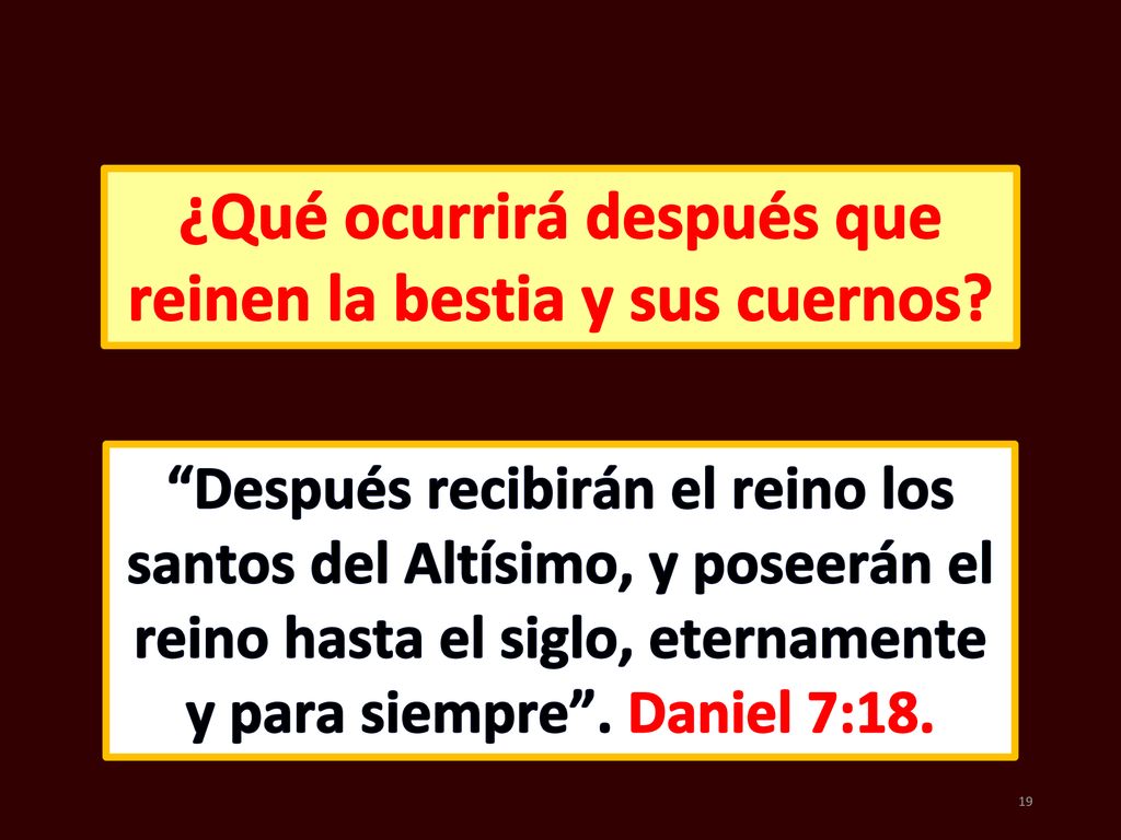 ¿Qué ocurrirá después que reinen la bestia y sus cuernos