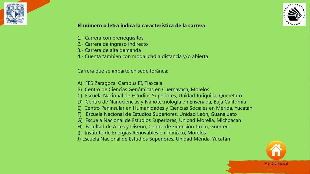 El número o letra indica la característica de la carrera