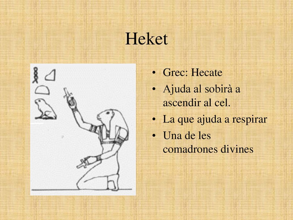 Heket Grec: Hecate Ajuda al sobirà a ascendir al cel.
