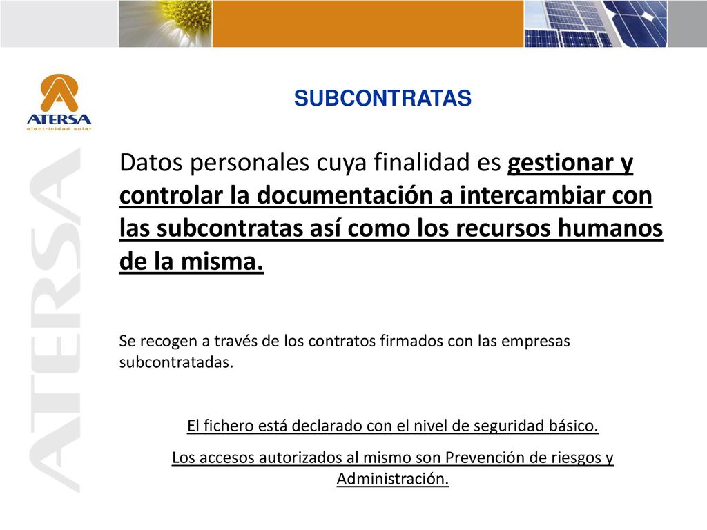 El fichero está declarado con el nivel de seguridad básico.