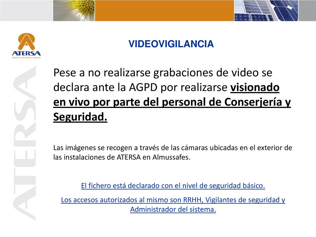 El fichero está declarado con el nivel de seguridad básico.
