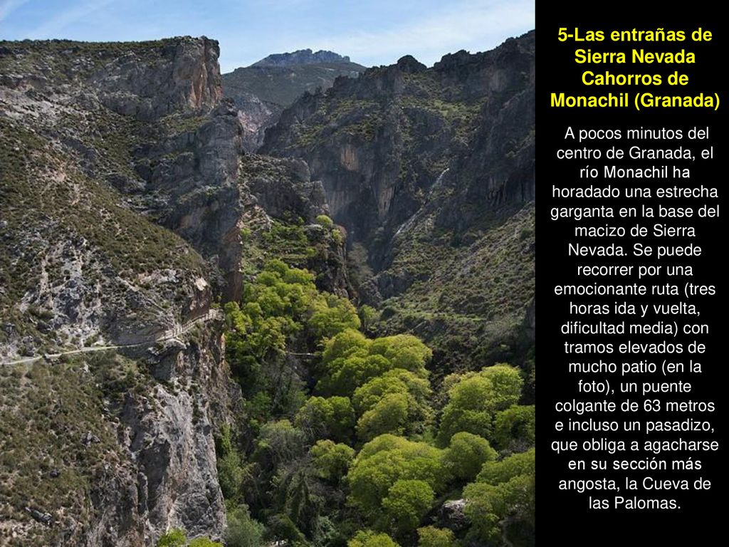 5-Las entrañas de Sierra Nevada Cahorros de Monachil (Granada)
