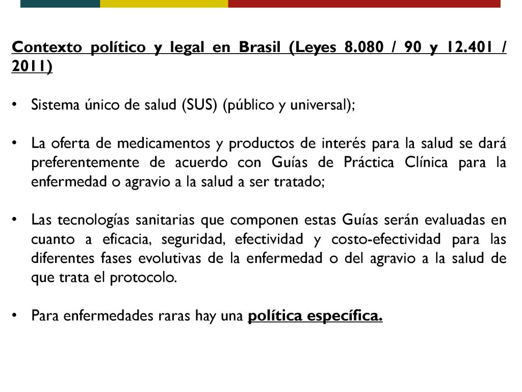 Contexto político y legal en Brasil (Leyes / 90 y / 2011)