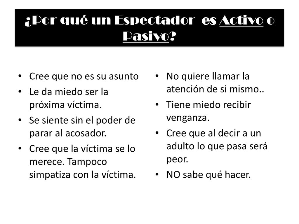 ¿Por qué un Espectador es Activo o Pasivo