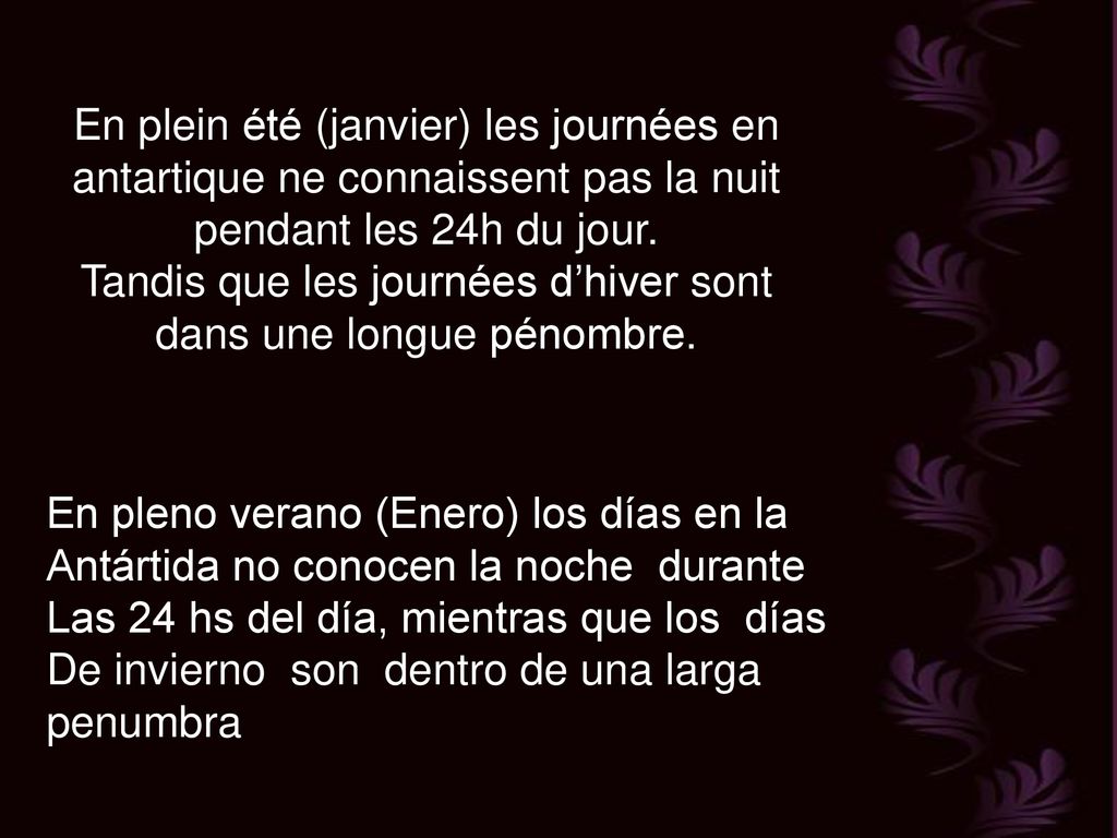 Tandis que les journées d’hiver sont dans une longue pénombre.