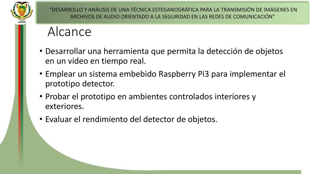 DESARROLLO Y ANÁLISIS DE UNA TÉCNICA ESTEGANOGRÁFICA PARA LA TRANSMISIÓN DE IMÁGENES EN ARCHIVOS DE AUDIO ORIENTADO A LA SEGURIDAD EN LAS REDES DE COMUNICACIÓN