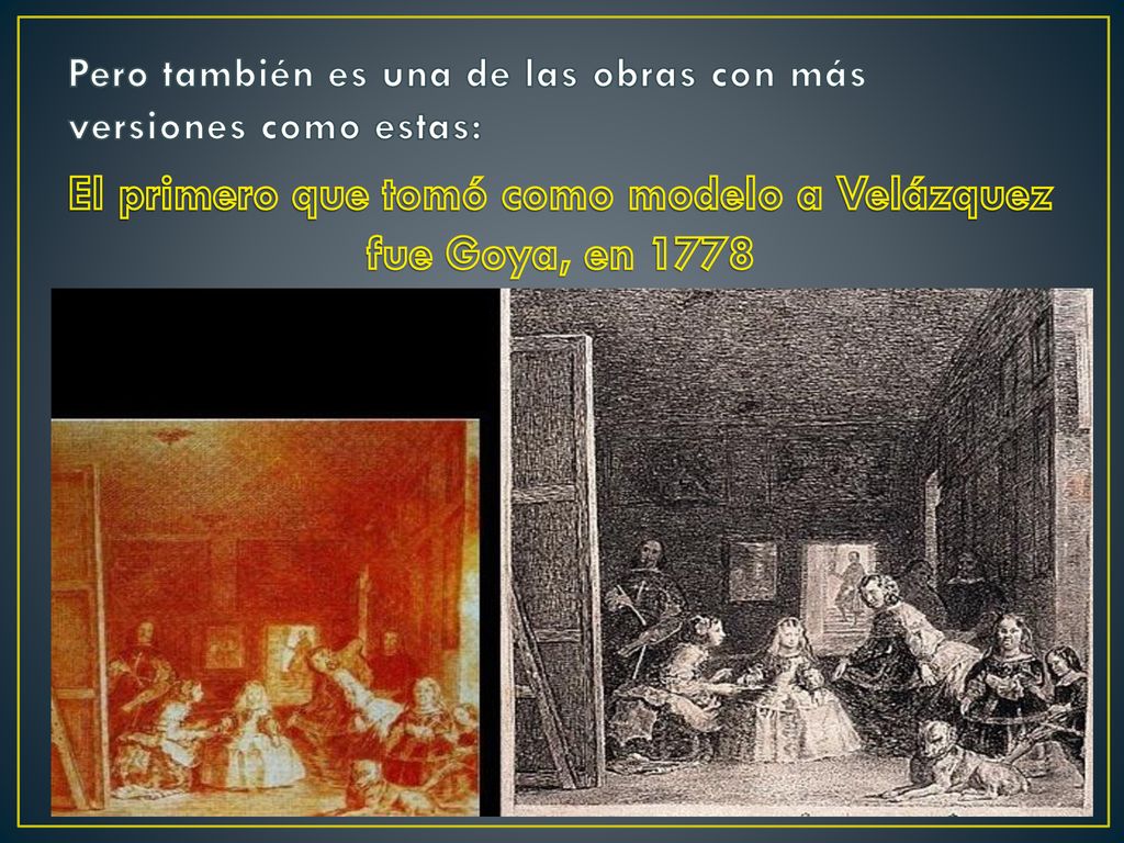 Pero también es una de las obras con más versiones como estas: