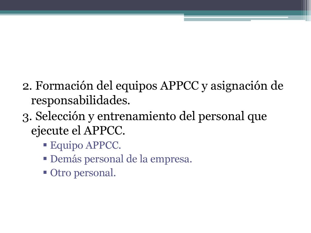 2. Formación del equipos APPCC y asignación de responsabilidades.