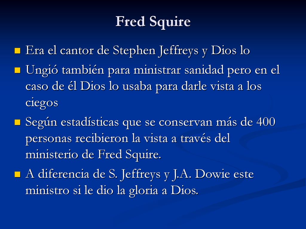 Fred Squire Era el cantor de Stephen Jeffreys y Dios lo