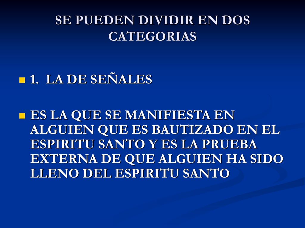 SE PUEDEN DIVIDIR EN DOS CATEGORIAS