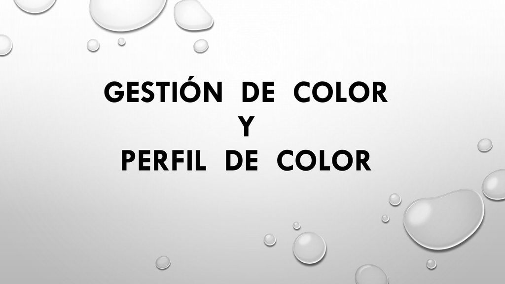 Gestión de color y perfil de color