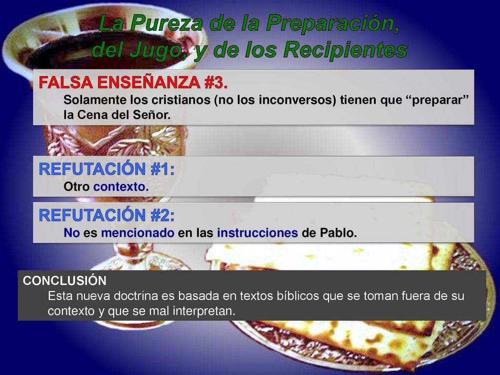 La Pureza de la Preparación, del Jugo, y de los Recipientes