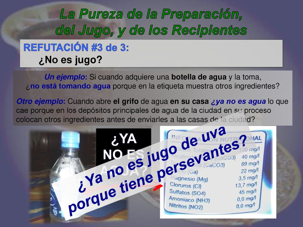 ¿Ya no es jugo de uva porque tiene persevantes