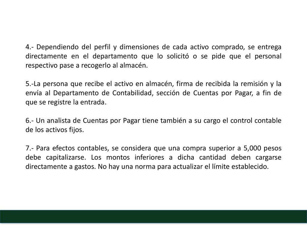 4.- Dependiendo del perfil y dimensiones de cada activo comprado, se entrega directamente en el departamento que lo solicitó o se pide que el personal respectivo pase a recogerlo al almacén.
