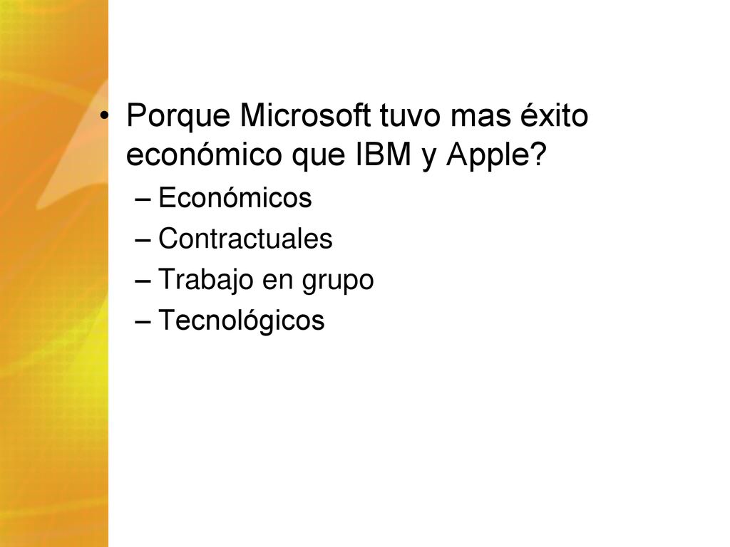 Porque Microsoft tuvo mas éxito económico que IBM y Apple