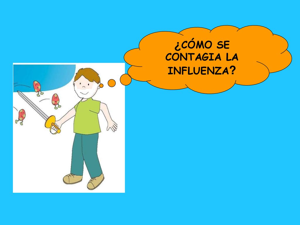 ¿CÓMO SE CONTAGIA LA INFLUENZA