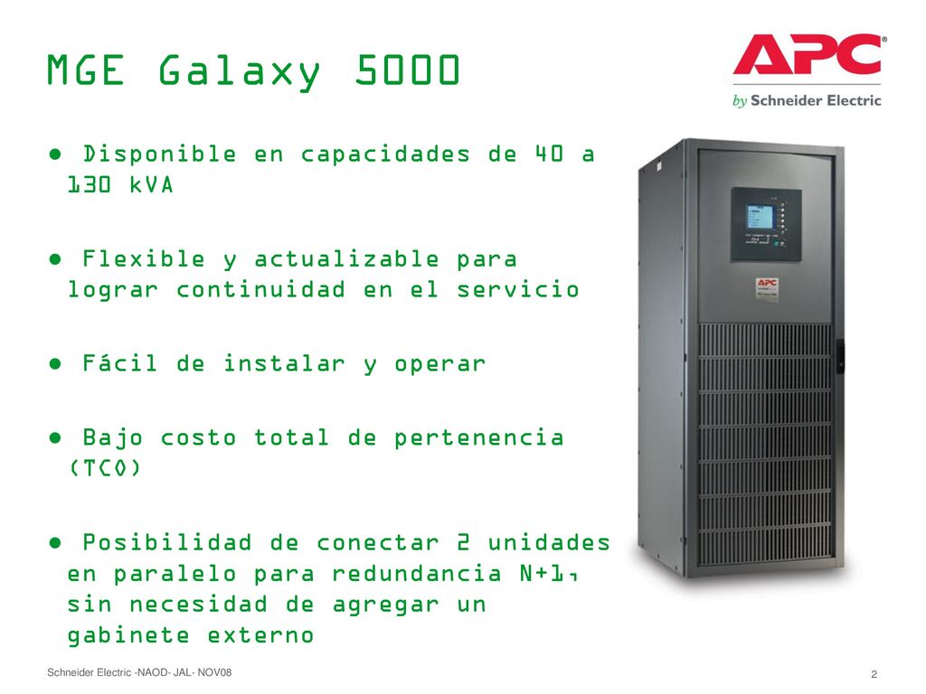 MGE Galaxy 5000 Disponible en capacidades de 40 a 130 kVA