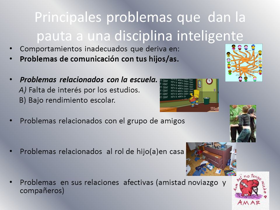 Principales problemas que dan la pauta a una disciplina inteligente