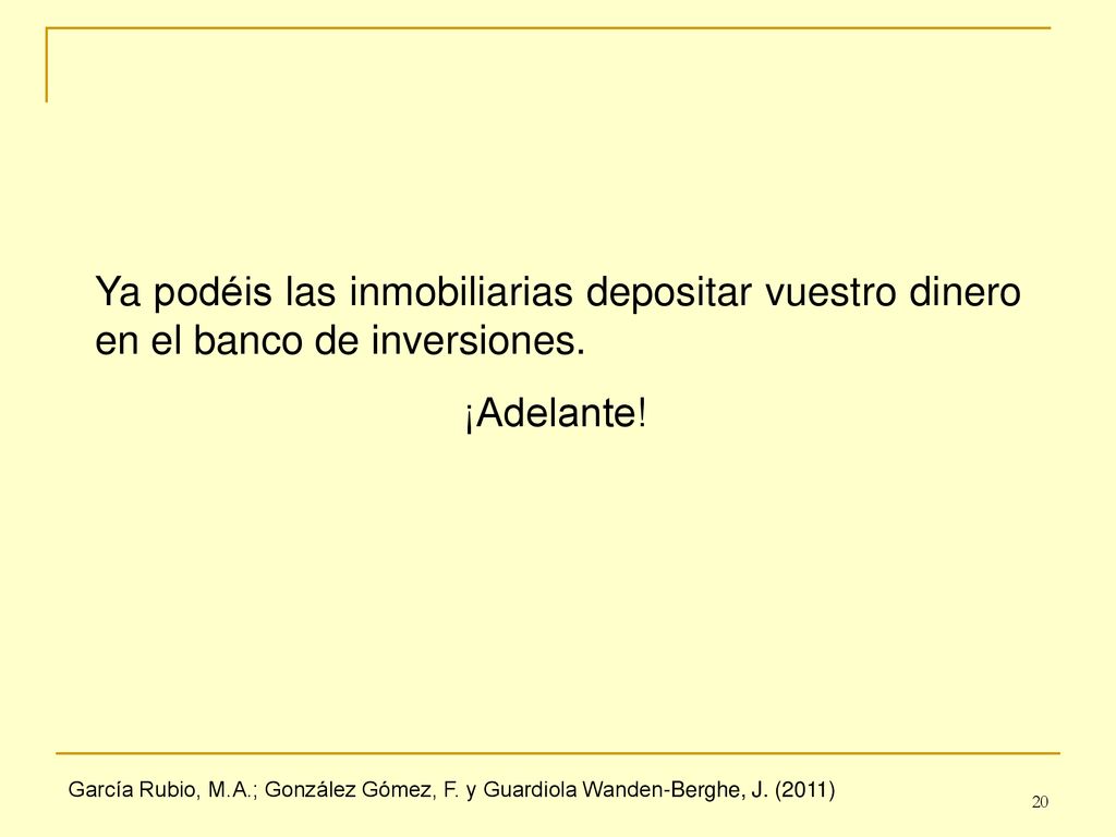 Ya podéis las inmobiliarias depositar vuestro dinero en el banco de inversiones.