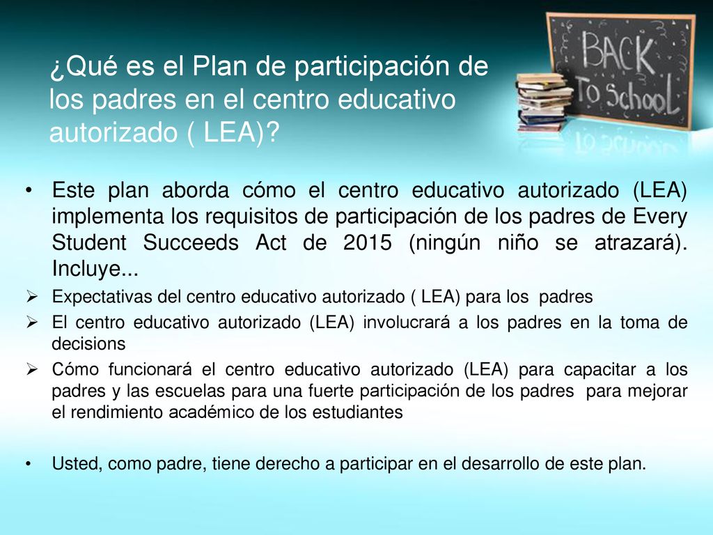 ¿Qué es el Plan de participación de los padres en el centro educativo autorizado ( LEA)